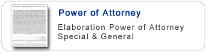 Power of Attorney Elaboration of Power of Attorney -Special and General